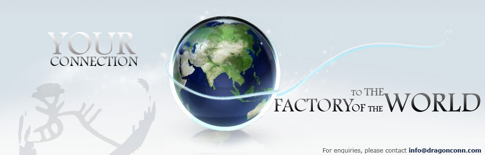 Dragon Connexion - Your Connection to the Factory of the World